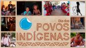 Mosaico com fotos de povos indgenas em diversas situaes e no centro o selo de matria especial e a mensagem: Dia dos Povos Indgenas